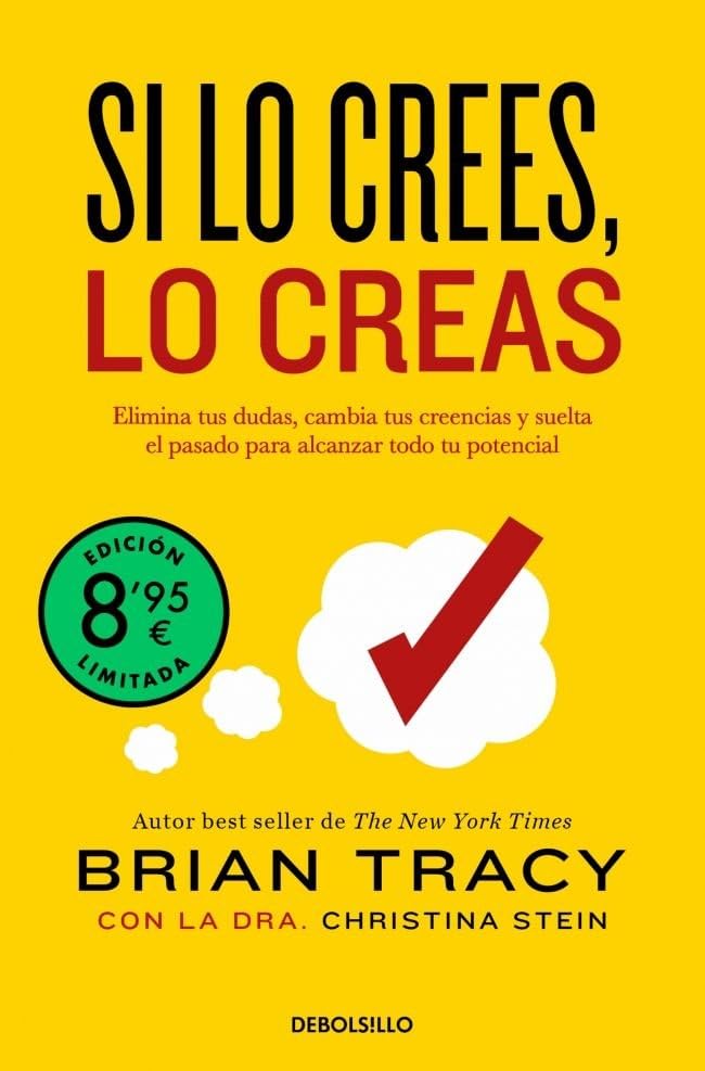 si lo crees, lo creas. libro recomendado. Brian Tracy.